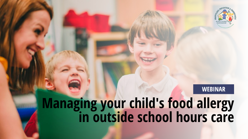 Managing your child's food allergy in outside school hours care