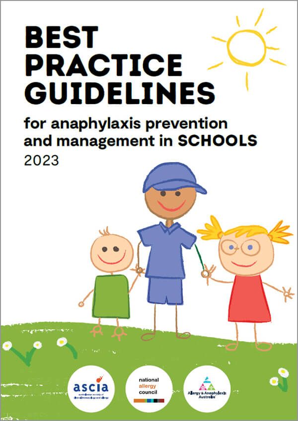 Best practice guidelines for anaphylaxis prevention and management in schools 